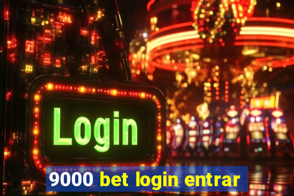 9000 bet login entrar